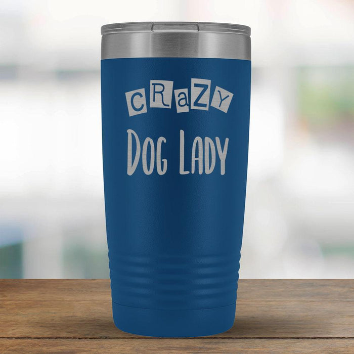 Crazy Dog Lady - 20oz Tumbler-KaboodleWorld