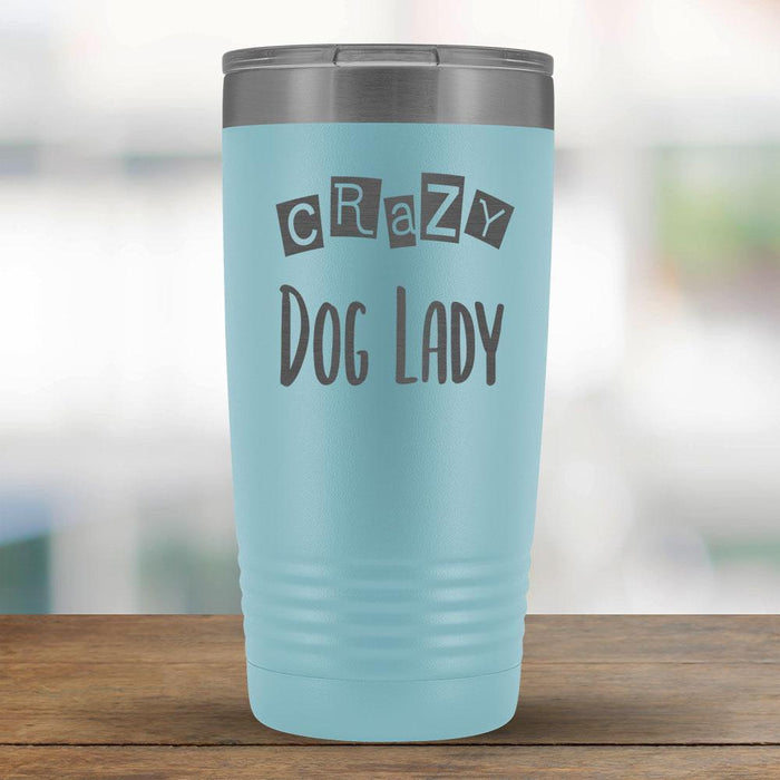 Crazy Dog Lady - 20oz Tumbler-KaboodleWorld