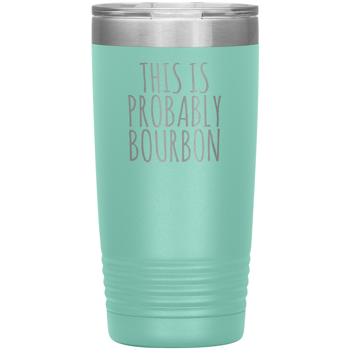 Probably Bourbon 20oz-KaboodleWorld