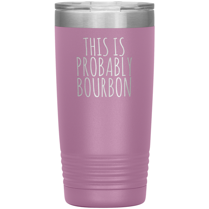 Probably Bourbon 20oz-KaboodleWorld